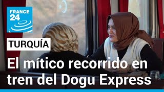 A bordo del Dogu Express, el legendario viaje en tren de Turquía