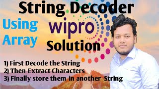 Wipro Coding Questions || String Decoder Problem || Optimistic Solution