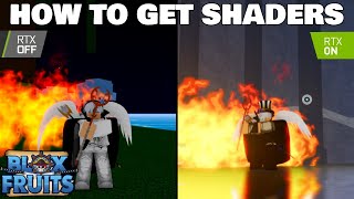How To Get Shaders In Blox Fruits Roblox
