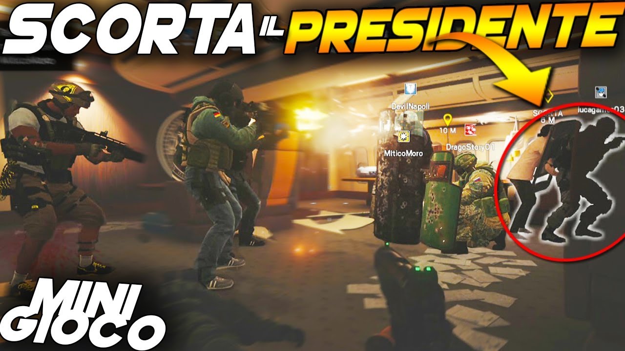 SCORTA IL PRESIDENTE MINI GIOCO | RAINBOW SIX SIEGE ITA - YouTube