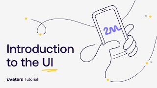 1  Introduction to the UI