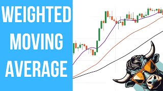 Weighted Moving Average Wma Trading Basics