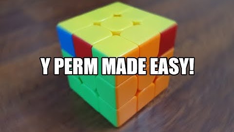 Y Perm Made Easy + 2 Easy OLL