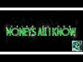 Chino El Don Moneys All I Know Chino El Don Moneys All I Know