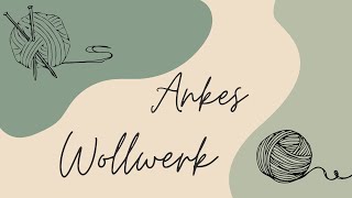 Ankes Wollwerk/#Folge 9/