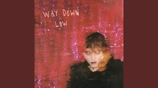 Download Lagu Way Down Low