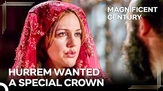 The Rise Of Hurrem #64 - I'm The Most Beautiful Bride! | Magnificent Century