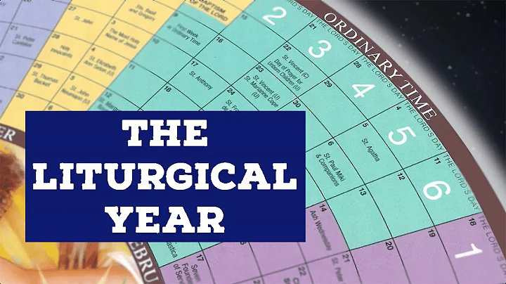 The Liturgical Year | Catholic Central