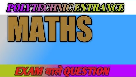 Maths Chapter1 : square root and cube root | Polytechnic 2023 : | Maths important Question | iert