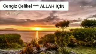 Cengiz Çelikel ^^^ ALLAH İÇİN Resimi