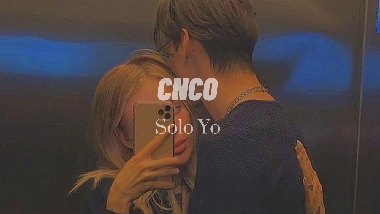 CNCO - Solo Yo ( slowed + reverb )