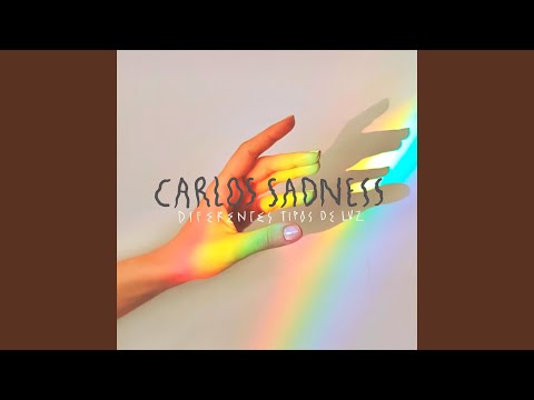 Carlos Sadness - Física Moderna