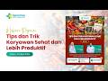 LIVE - Webinar Pegawai: Tips dan Trik Karyawan Sehat dan Lebih Produktif