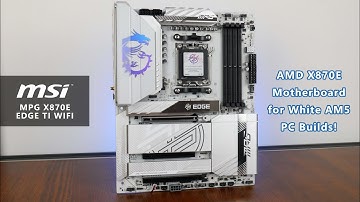 Great for high-end Ryzen 9000 PC builds in white! MSI MPG X870E EDGE TI WIFI Unboxing & Overview