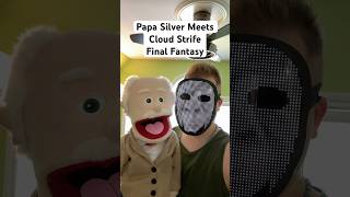 Papa Silver Meets Cloud Strife Final Fantasy #shorts #finalfantasy #funny #comedy #film #sub #like