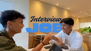 Interview Job Mid-Term English Cl By Aaron & Farel