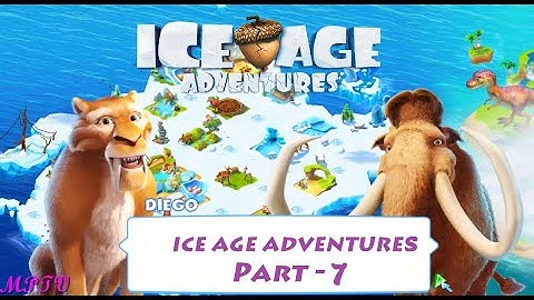 ICE AGE ADVENTURES : Part 7 - Adventure Games App for Kids