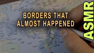 ASMR: Tracing Failed Geopolitical Maps & Rejected Borders ! | ASMR History + map tracing