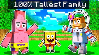 Adopted by the TALLEST FAMILY in Minecraft!