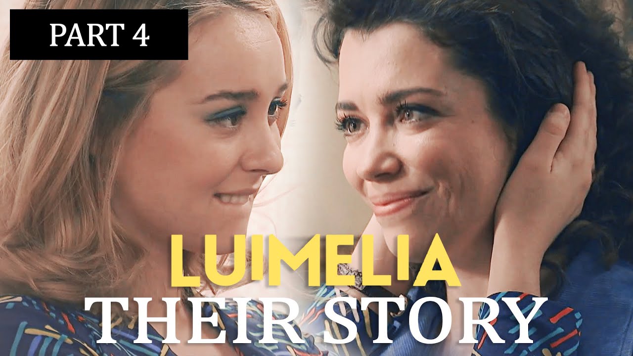 The first time | #Luimelia - Their Story | Part 4