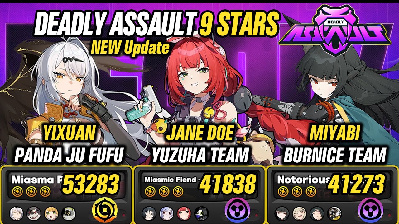 NEW Deadly Assault 9 Stars - Yixuan & Yuzuha & Miyabi Teams
