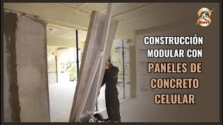 CONSTRUCCIÓN MODULAR CON PANELES DE CONCRETO CELULAR