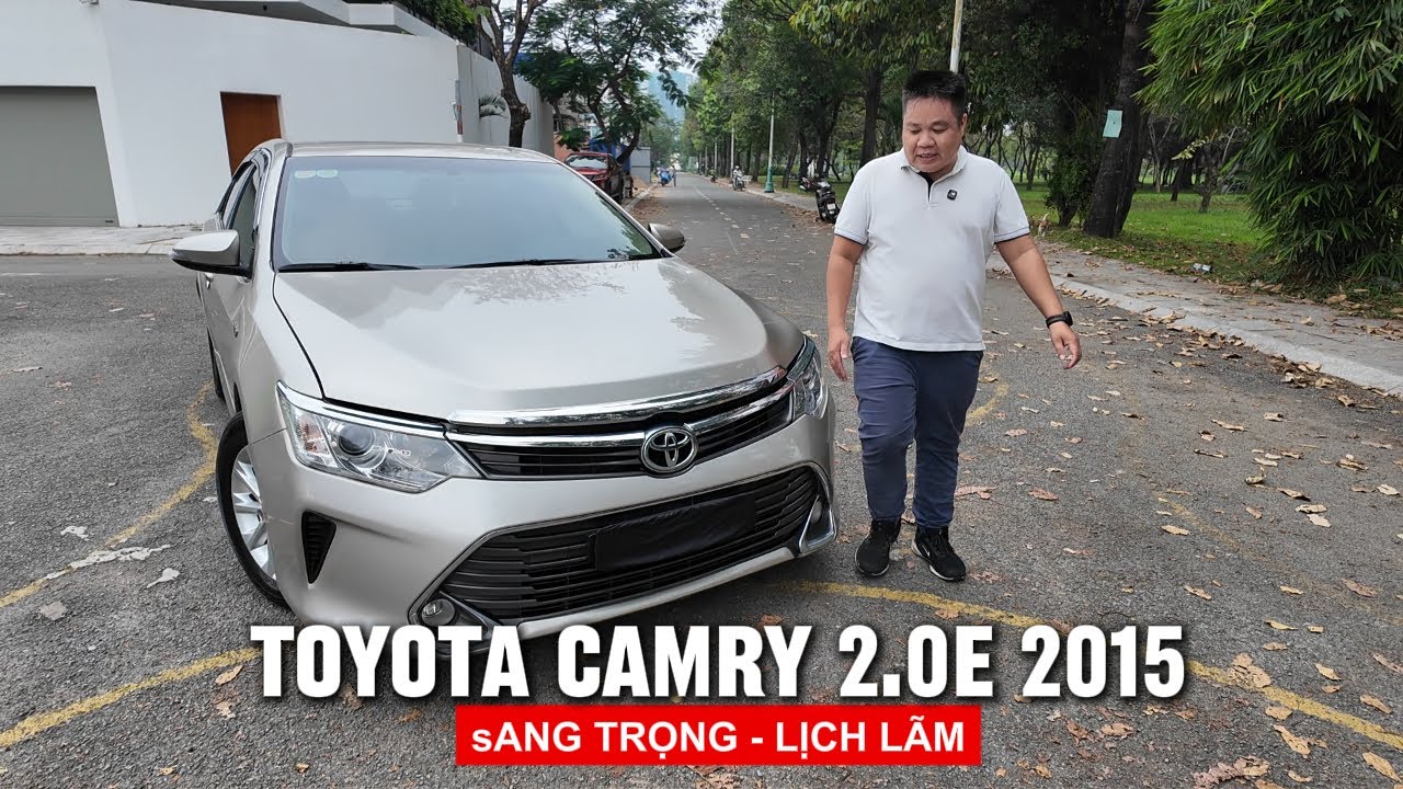 Sang trọng lịch lãm lái ÊM | Toyota Camry 2.0E 2015 còn ngon lắm   | 0901 22 66 69 #datchannel