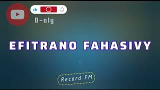 EFITRANO FAHASIVY (Tantara lava Record FM)