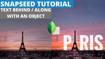 SNAPSEED TUTORIAL- Text behind /along with an object | Snapseed Photo editing  | Android | iOS.