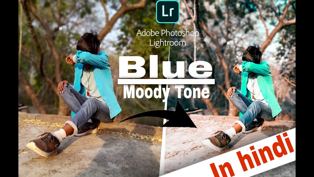 Blue Moody Tone photo color grading In lightroom  blue moody tone professional color grading