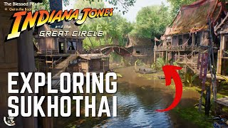 Exploring Sukhothai Thailand - Indiana Jones and the Great Circle