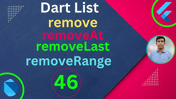 Dart List remove- removeAt- removeLast- removeRange Methods | Dart Tutorial for Flutter in Bangla