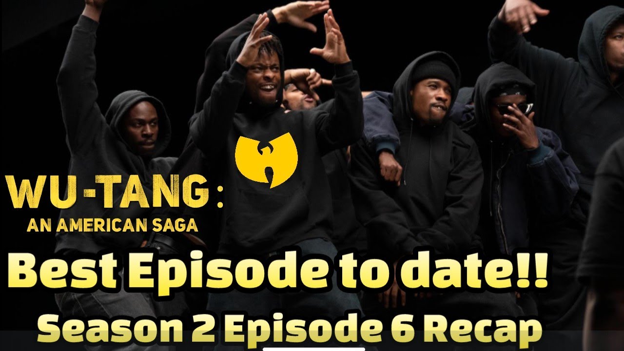 Wu-Tang: An American Saga - Season 2 Episode 6 Recap - YouTube