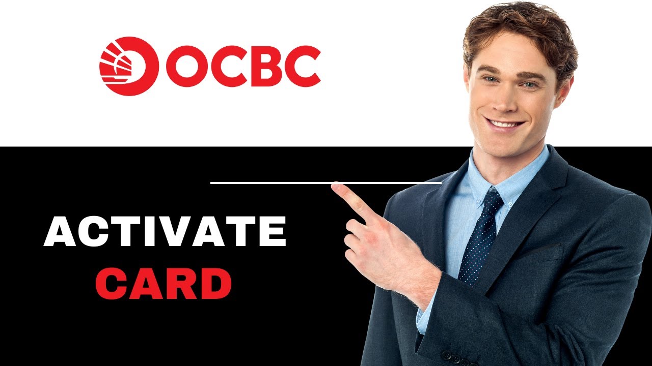 How To Activate OCBC 365 Credit Card 2025