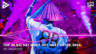 Nonstop 2023 TikTok - Nhạc Trend TikTok Remix 2023 - Nonstop 2023 Vinahouse Bay Phòng Bass Cực Mạnh