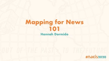 Mapping for News 101