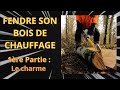 Fendre son bois de chauffage partie 1 le charme