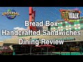 Universal Orlando CityWalk - Bread Box Handcrafted Sandwiches Review