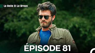 La Belle Et Le Brave Épisode 81 (Doublage en Français)