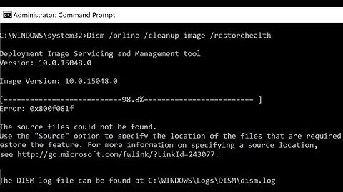 How to Fix The Source Files Could Not Be Found Dism Error 0x800f081f