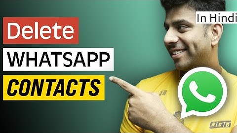 Whatsapp Contact ko delete kaise kare | How To Delete Number from Whatsapp