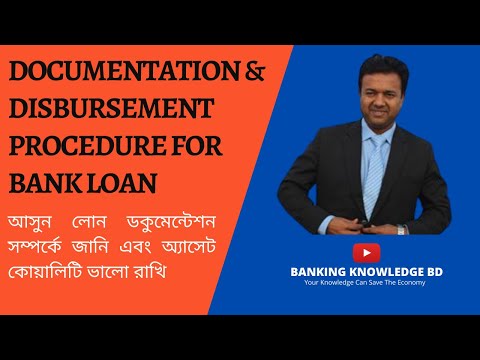 Loan Documentation and Disbursement Procedure for Banks