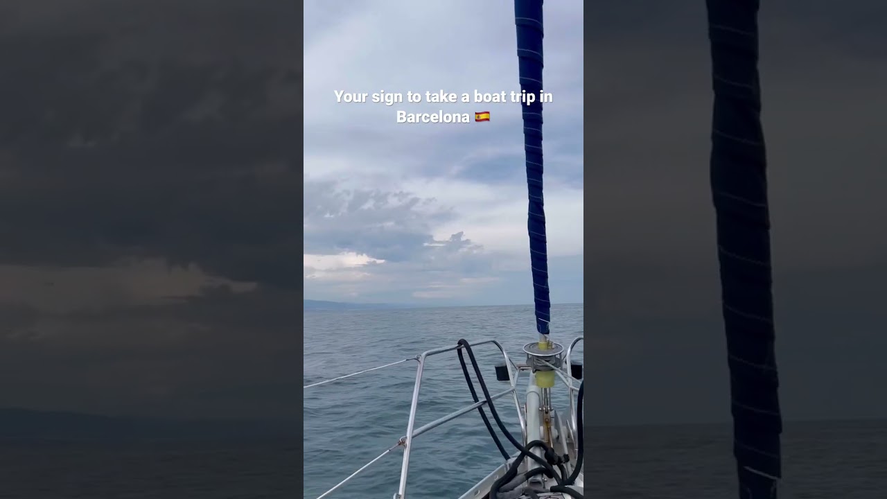 Your sign to take a boat trip in Barcelona 🇪🇸 
