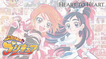 Futari wa PreCure | Heart to Heart [Kan/Rom/Eng]