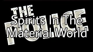 Download Lagu THE POLICE - Spirits In The Material World (Lyric Video) MP3