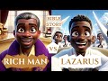 Lazarus and the rich man  the animated story that everyones talking about