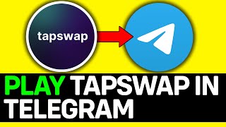 How To Use Tapswap Telegram Bot