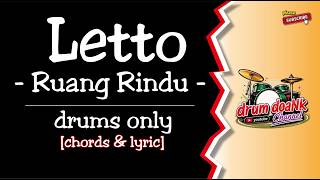 Letto - Ruang Rindu (drums only) [chord & lirik]