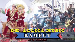 OM ALLICA MUSIC ll RAMBUT - EVIE TAMALA (Cover) ll DESA EPIL MUSI BANYUASIN