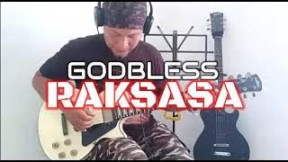 GODBLESS - RAKSASA//cover